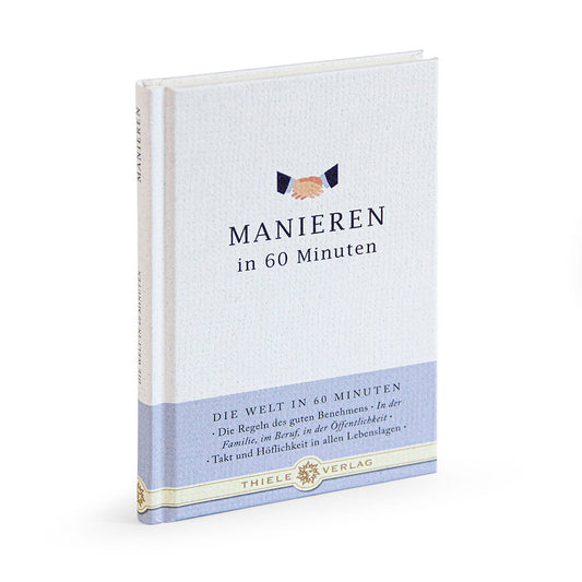 Buch: "Manieren in 60 Minuten"