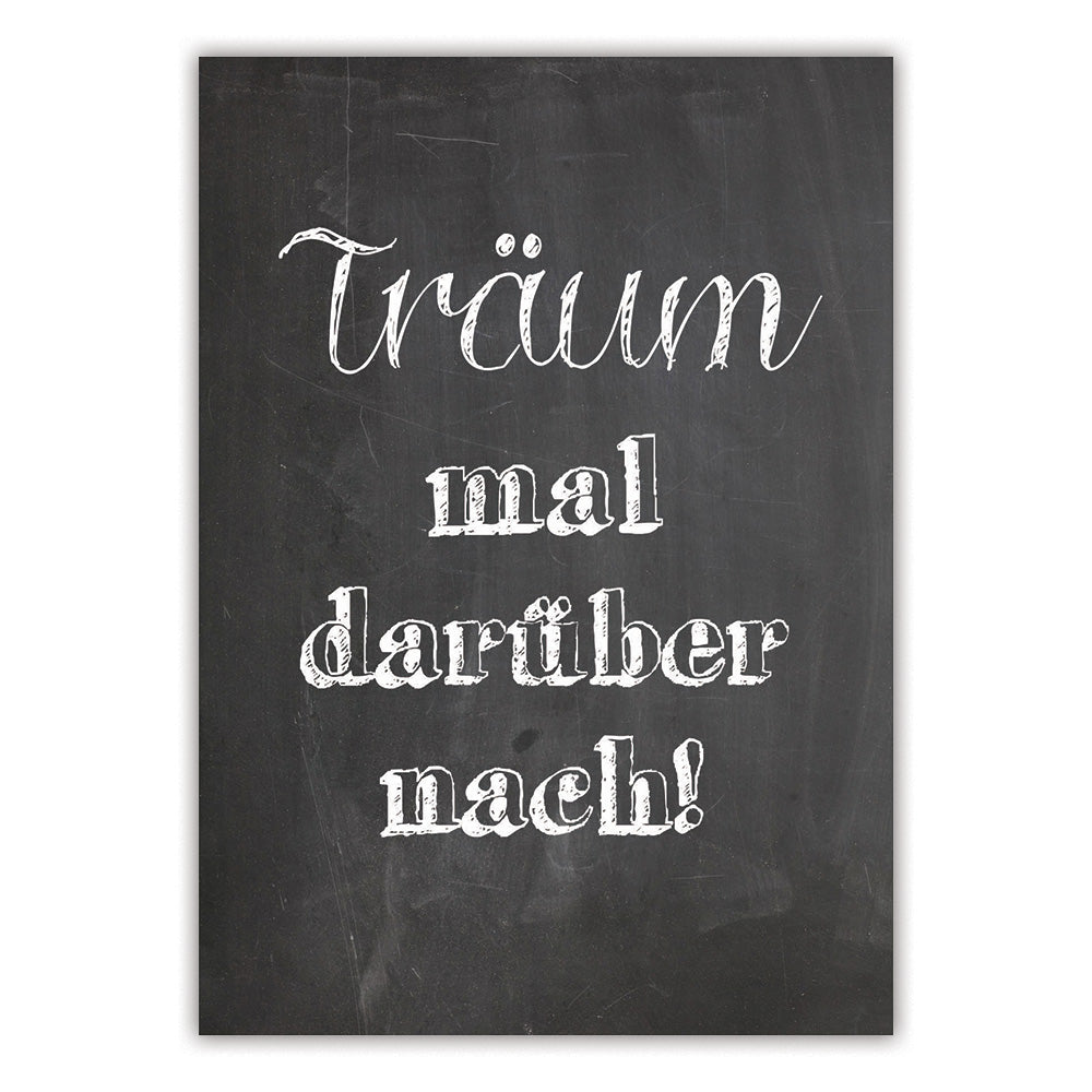 Spruchkarte "Träum mal ..."